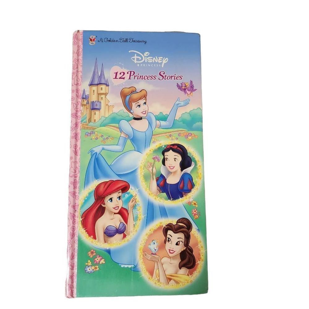 Disney 12 Princess Stories A Golden Tall Treasury- 2006 Release
